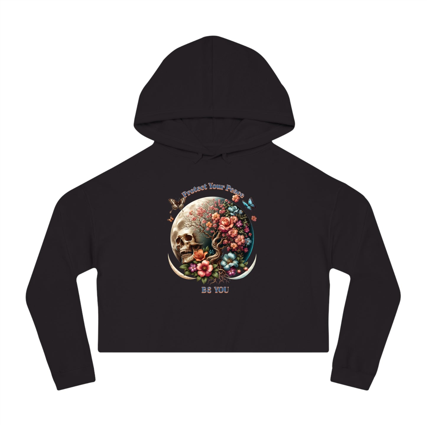 PROTECT YOUR PEACE FLOWERS, SKULL, and BUTTERFLIES Cropped Hooded Sweatshirt