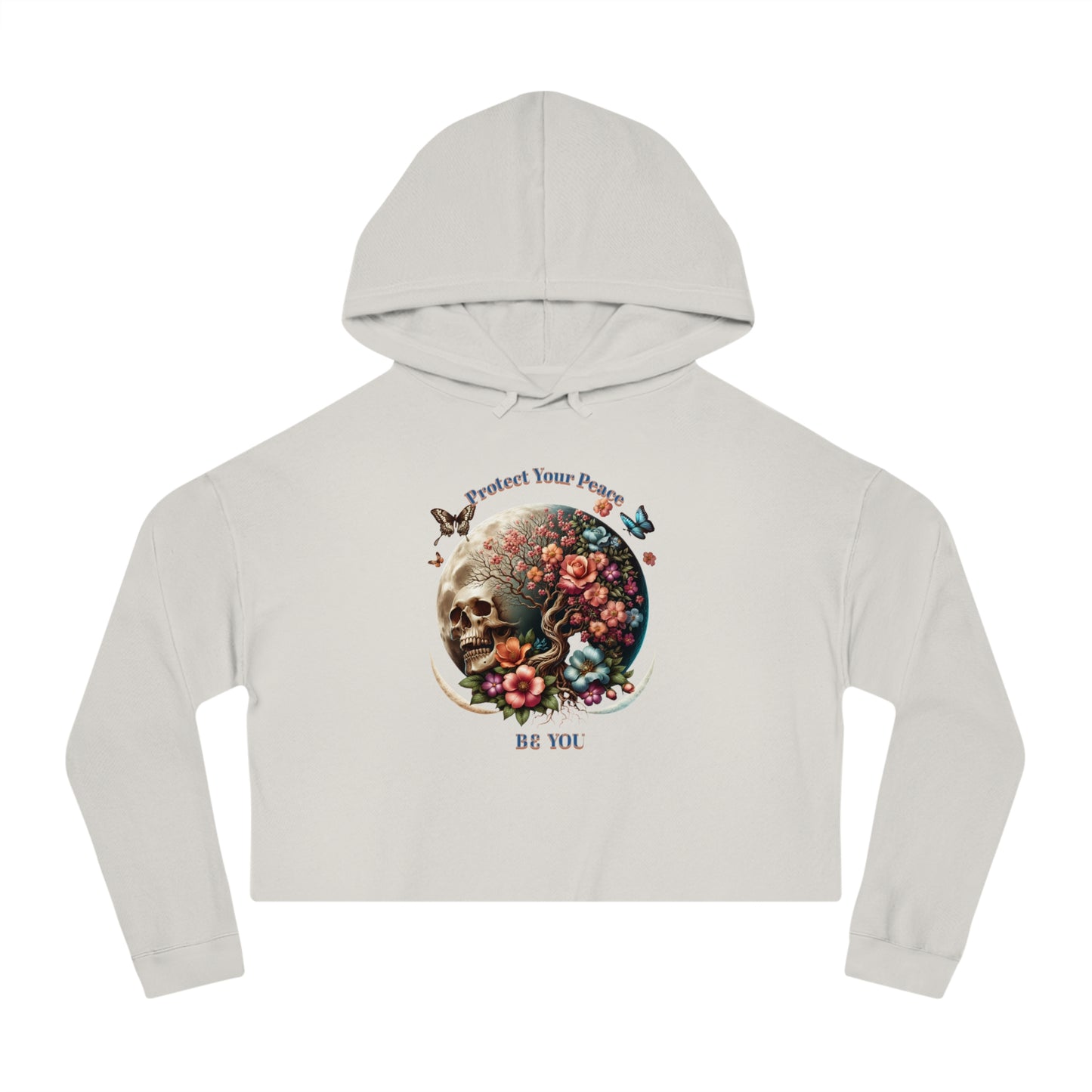 PROTECT YOUR PEACE FLOWERS, SKULL, and BUTTERFLIES Cropped Hooded Sweatshirt